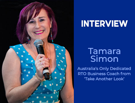 Interview: Tamara Simon: Australia’s Only Dedicated RTO Business Coach from ‘Take Another Look’.